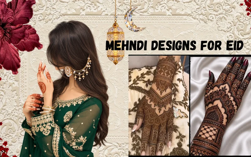 20+ Mehndi Designs For Eid : Gorgeous Designs to Try in 2026 Mehndi Designs For Eid